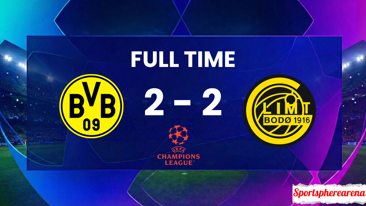 Dortmund 2–2 Bodø/Glimt: UCL Match Report & Highlights