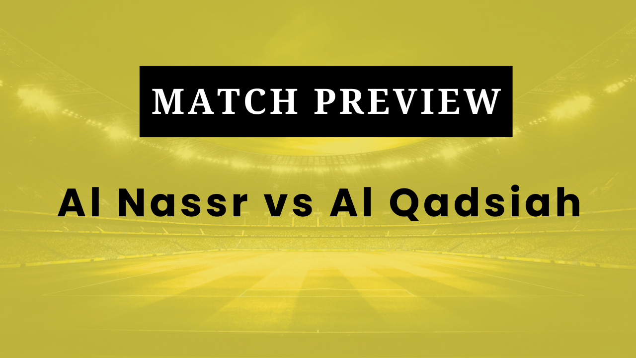 Al Nassr vs Al Qadsiah: Prediction, Lineups, Kickoff Time | Saudi Pro League 2025/26
