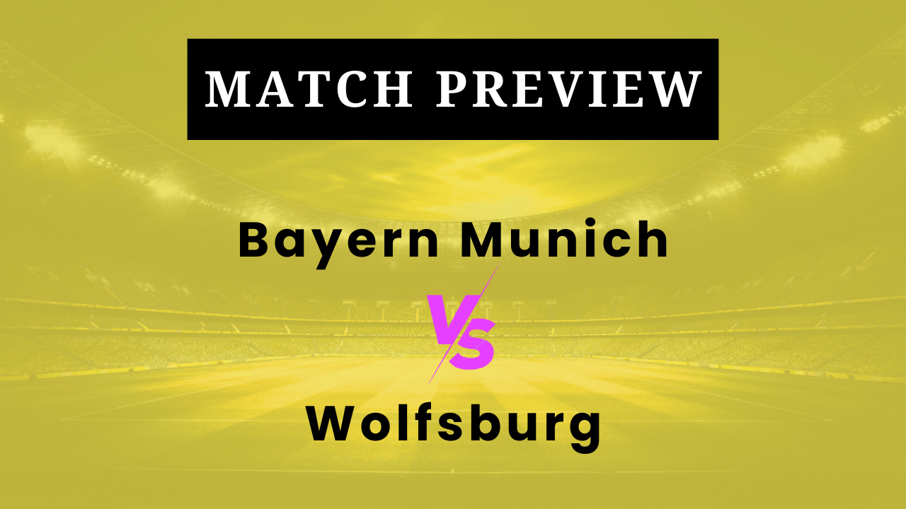 Bayern Munich vs Wolfsburg: Prediction, Lineups, Kickoff Time | Bundesliga 2025/26