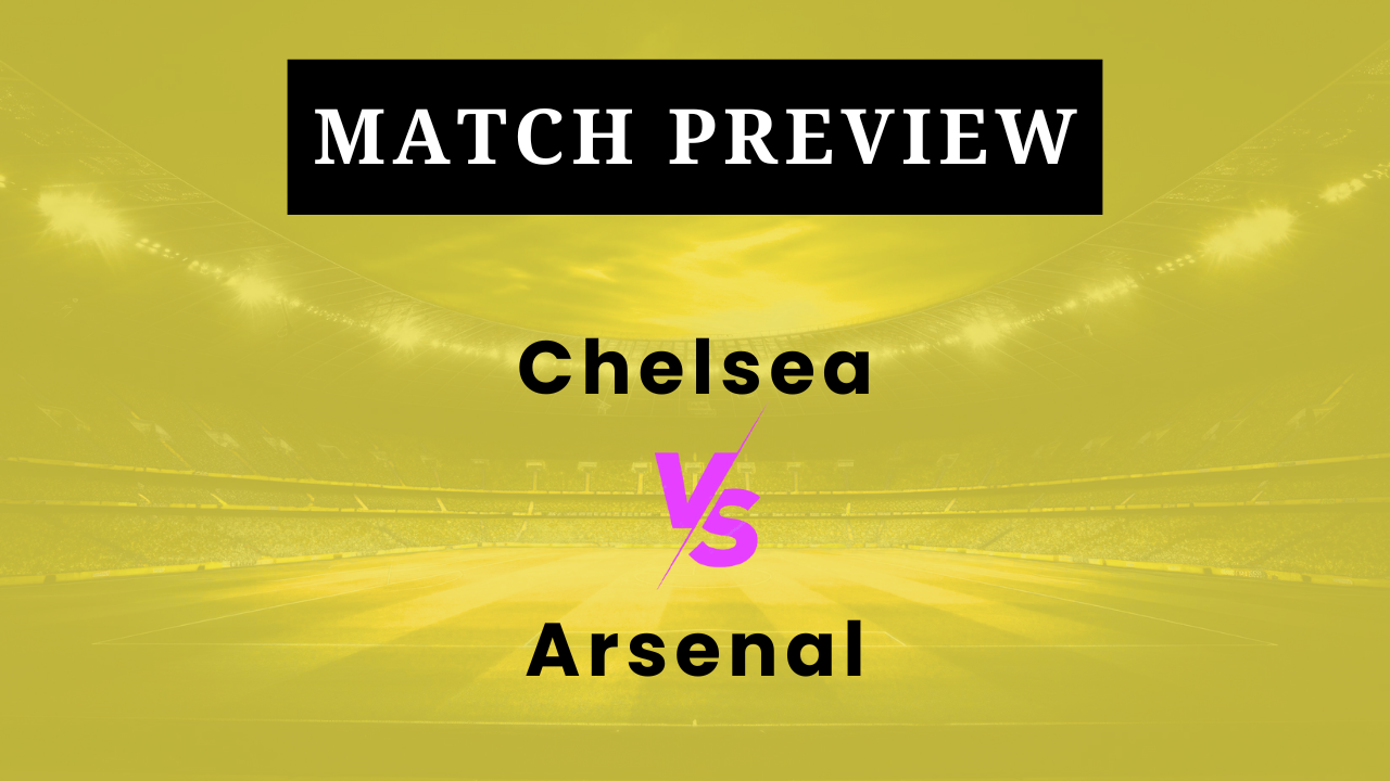 Chelsea vs Arsenal: Prediction, Lineups & Kickoff Time | EFL CUP Semi-Final (1st Leg)