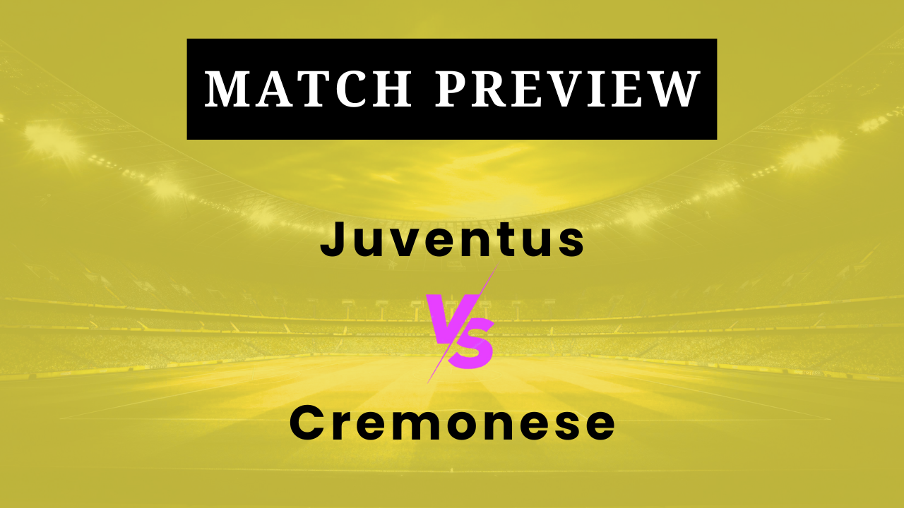 Juventus vs Cremonese: Prediction, Lineups, Kickoff Time | Serie A 2025/26