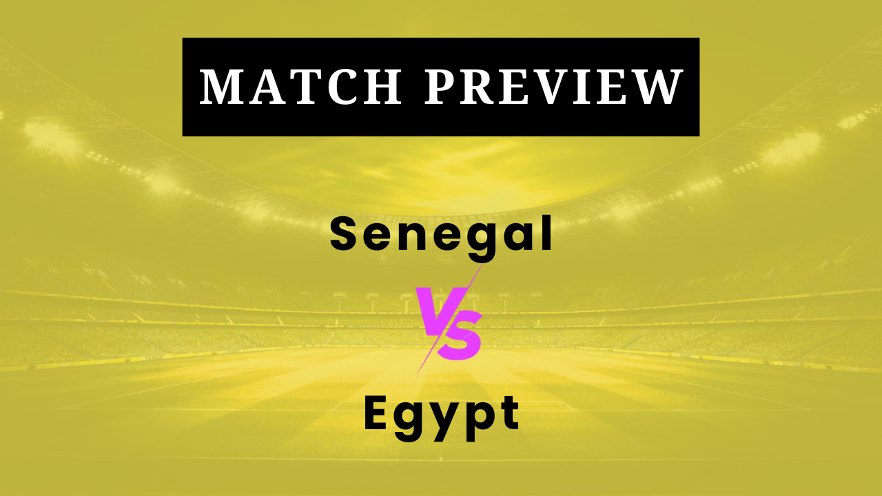 Senegal vs Egypt: Prediction, Lineups, Kickoff Time | AFCON 2025/26 Quarter-Final